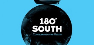 180 Degrees South: Conquerors of the Useless