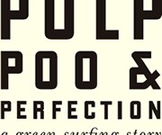 Pulp Poo and Perfection