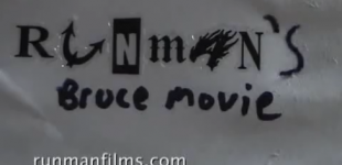 Runman’s Bruce Movie